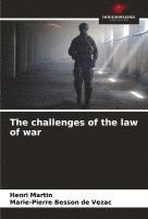 bokomslag The challenges of the law of war