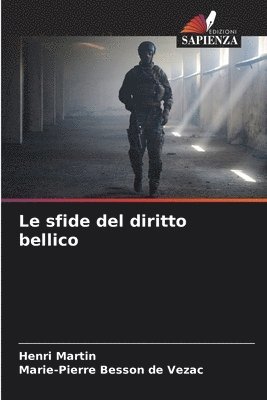 bokomslag Le sfide del diritto bellico