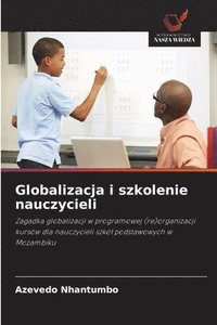 bokomslag Globalizacja i szkolenie nauczycieli