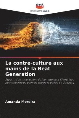 Amanda Moreira - contre-culture aux mains de la Beat Generation, Häftad