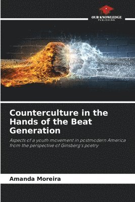 Counterculture in the Hands of the Beat Generation