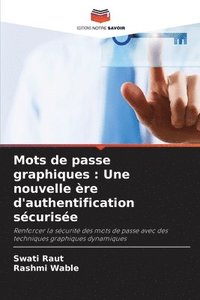 bokomslag Mots de passe graphiques: Une nouvelle ère d'authentification sécurisée
