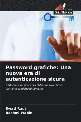 bokomslag Password grafiche: Una nuova era di autenticazione sicura