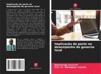 bokomslag Implicação do pacto no desempenho do governo local
