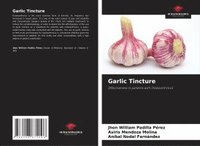 bokomslag Garlic Tincture