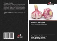 bokomslag Tintura di aglio