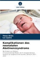 bokomslag Komplikationen des neonatalen Abstinenzsyndroms