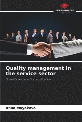 Quality management in the service sector