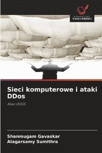 bokomslag Sieci komputerowe i ataki DDos