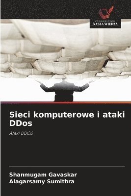 bokomslag Sieci komputerowe i ataki DDos