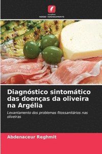 bokomslag Diagnóstico sintomático das doenças da oliveira na Argélia