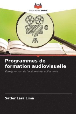 bokomslag Programmes de formation audiovisuelle