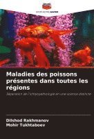 bokomslag Maladies des poissons présentes dans toutes les régions