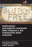 bokomslag Implicazioni psicologiche scatenate dalla diagnosi e dal trattamento della celiachia