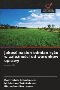 bokomslag Jako?c nasion odmian ry?u w zale?no?ci od warunków uprawy