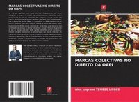 bokomslag MARCAS COLECTIVAS NO DIREITO DA OAPI