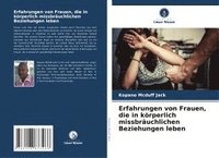 bokomslag Erfahrungen von Frauen, die in körperlich missbräuchlichen Beziehungen leben