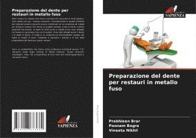 bokomslag Preparazione del dente per restauri in metallo fuso