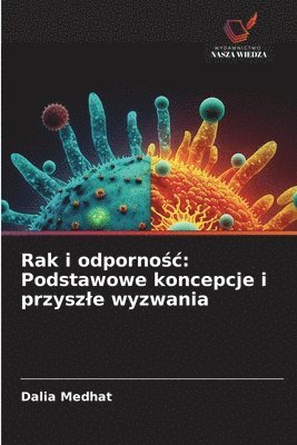 Dalia Medhat - Rak i odpornośc, Häftad