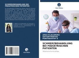 bokomslag SCHMERZBEHANDLUNG BEI PÄDIATRISCHEN PATIENTEN