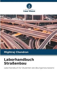 bokomslag Laborhandbuch Straßenbau