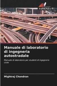 bokomslag Manuale di laboratorio di ingegneria autostradale