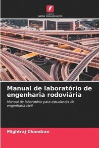 bokomslag Manual de laboratório de engenharia rodoviária