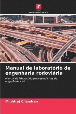 bokomslag Manual de laboratório de engenharia rodoviária