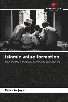 Islamic value formation