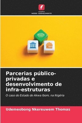 bokomslag Parcerias público-privadas e desenvolvimento de infra-estruturas