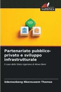 bokomslag Partenariato pubblico-privato e sviluppo infrastrutturale