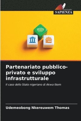 bokomslag Partenariato pubblico-privato e sviluppo infrastrutturale