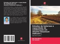 bokomslag Estudos de heterose e capacidade de combinação em sésamo Sesamum indicum L