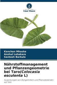 bokomslag Nährstoffmanagement und Pflanzengeometrie bei Taro(Colocasia esculenta L)