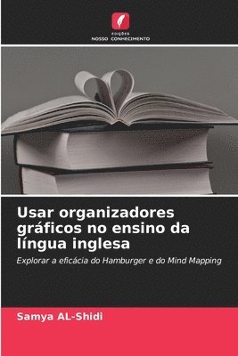 bokomslag Usar organizadores gráficos no ensino da língua inglesa