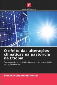bokomslag O efeito das alterações climáticas na pastorícia na Etiópia