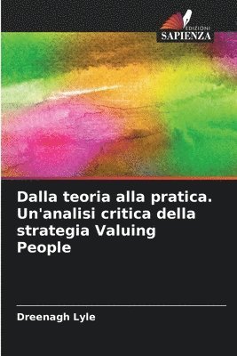 Dreenagh Lyle - Dalla teoria alla pratica. Un'analisi critica della strategia Valuing People, Häftad