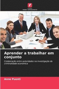 bokomslag Aprender a trabalhar em conjunto