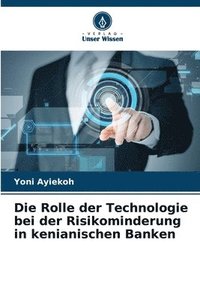 bokomslag Rolle der Technologie bei der Risikominderung in kenianischen Banken