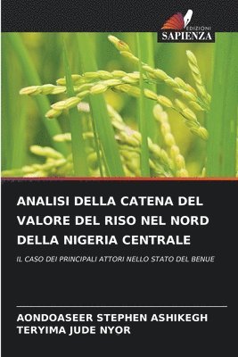 bokomslag Analisi Della Catena del Valore del Riso Nel Nord Della Nigeria Centrale