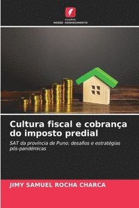 bokomslag Cultura fiscal e cobrança do imposto predial