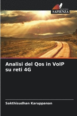 bokomslag Analisi del Qos in VoIP su reti 4G