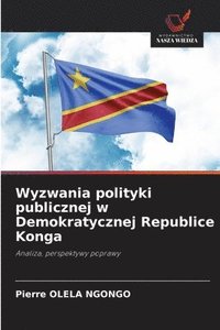 bokomslag Wyzwania polityki publicznej w Demokratycznej Republice Konga