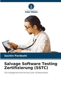 bokomslag Salvage Software Testing Zertifizierung (SSTC)