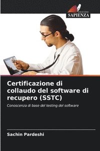bokomslag Certificazione di collaudo del software di recupero (SSTC)