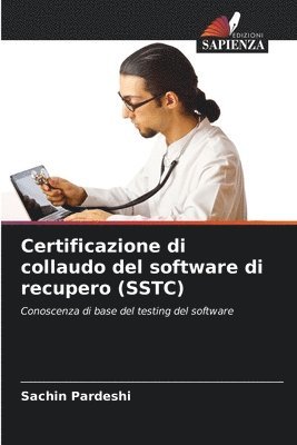bokomslag Certificazione di collaudo del software di recupero (SSTC)