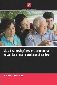bokomslag As transições estruturais etárias na região árabe