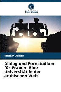 bokomslag Dialog und Fernstudium für Frauen: Eine Universität in der arabischen Welt