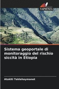 bokomslag Sistema geoportale di monitoraggio del rischio siccità in Etiopia