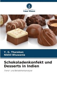 bokomslag Schokoladenkonfekt und Desserts in Indien